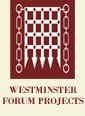 Westminster Forum Projects